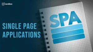Read more about the article What Do You Need to Know About Single Page Applications