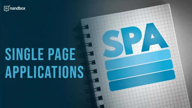 What Do You Need to Know About Single Page Applications (1)