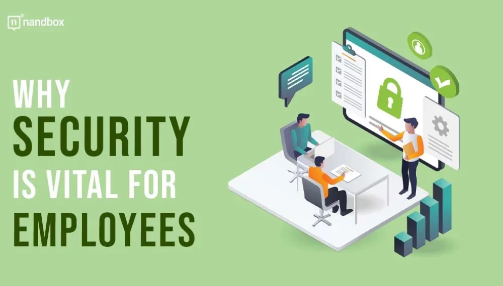 Why Security is Vital for Employees