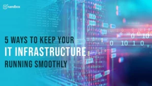 Read more about the article 5 Ways to Keep Your IT Infrastructure Running Smoothly