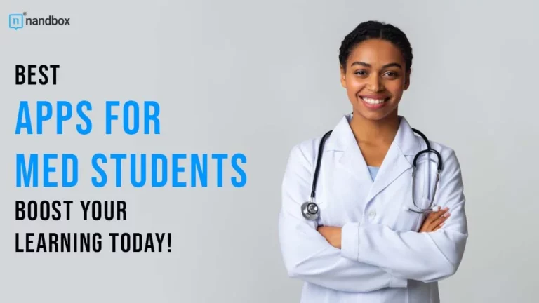 Best Apps for Med Students