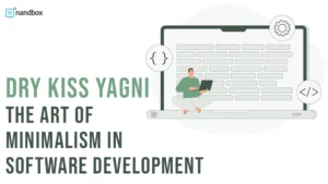 Read more about the article DRY KISS YAGNI: The Art of Minimalism in Software Development