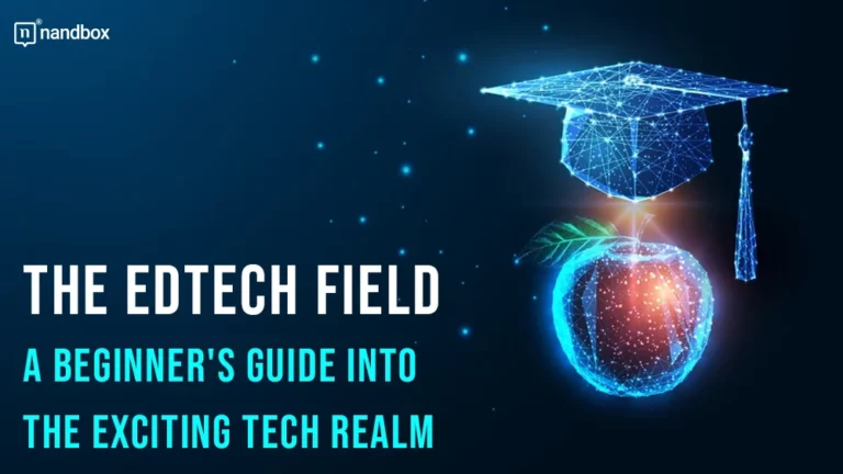 The Edtech Field