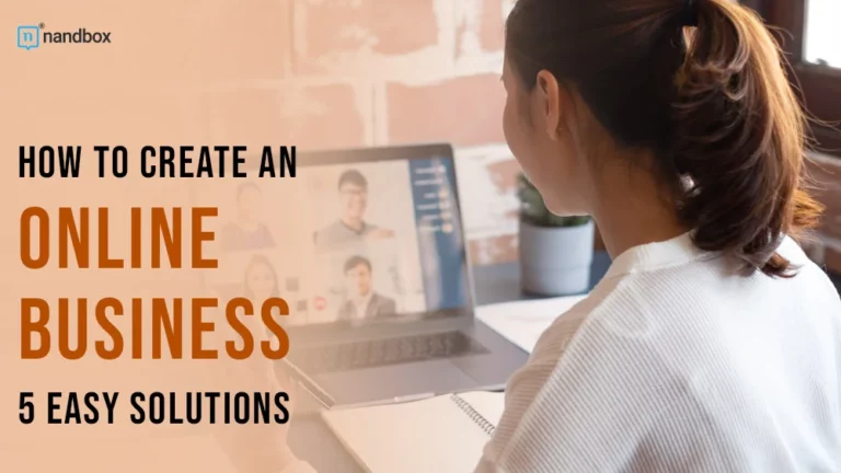 How to Create an Online Business 5 Easy Solutions