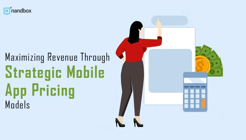 Maximizing Revenue Through Strategic Mobile App Pricing Models