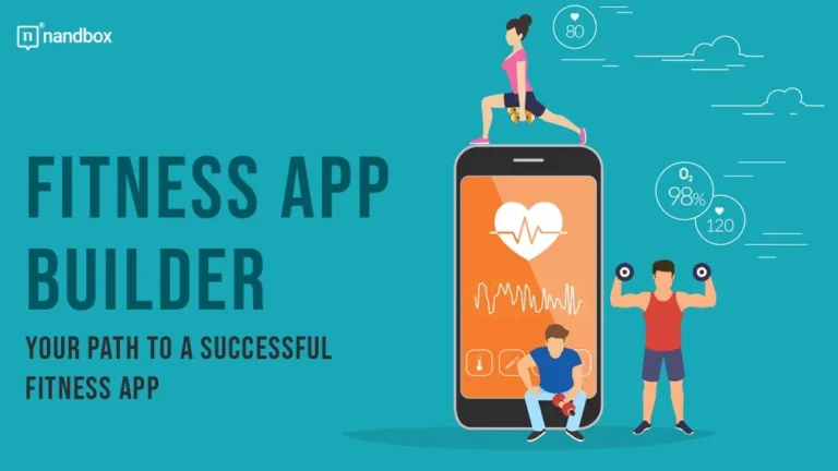 Fitness App Builder Your Path to a Successful Fitness App