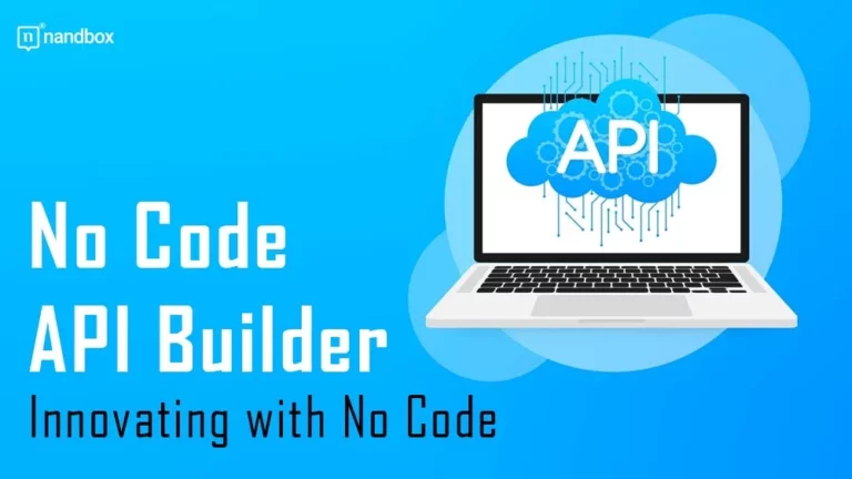 No Code API Builder Innovating with No Code