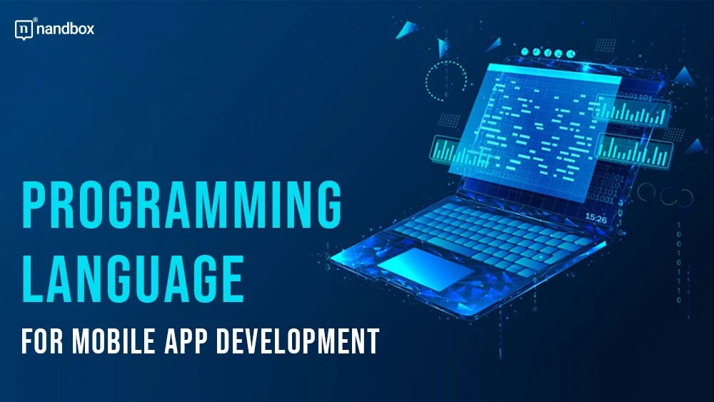 You are currently viewing Programming Language for Mobile App Development