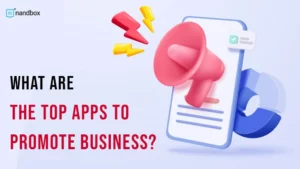 Read more about the article What Are the Top Apps to Promote Business?