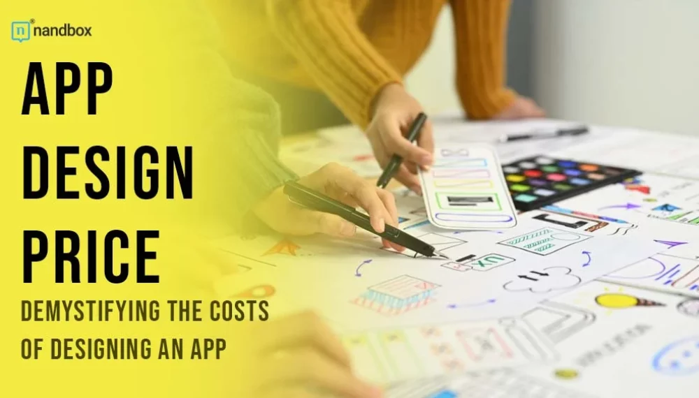 App Design Price: Demystifying the Costs of Designing an App