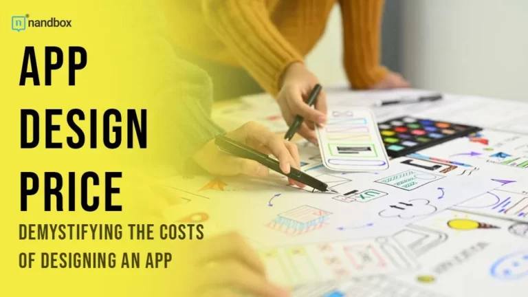 App Design Price Demystifying the Costs of Designing an App