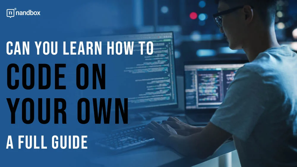 You are currently viewing Can You Learn How to Code on Your Own? A Full Guide