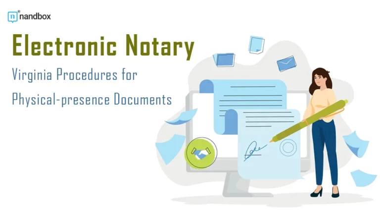 Electronic Notary Virginia Procedures for Physical-presence Documents