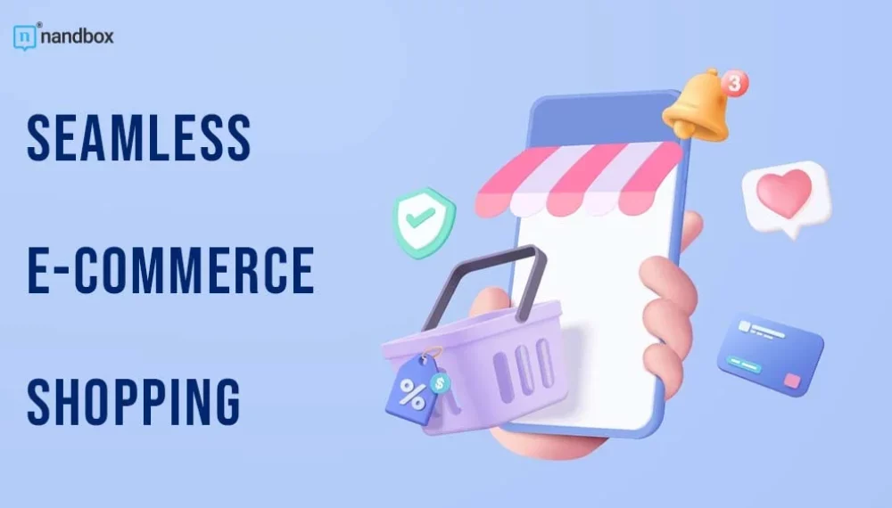 Seamless Shopping: Bridging the Gap Between Your E-commerce Store and Mobile App