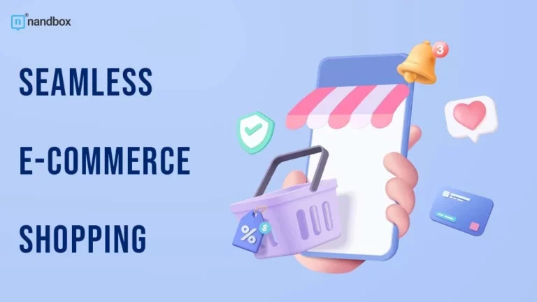 Seamless Shopping Bridging the Gap Between Your E-commerce Store and Mobile App