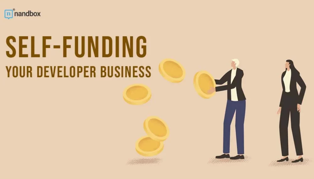 Starting Out: Self-funding Your Developer Business