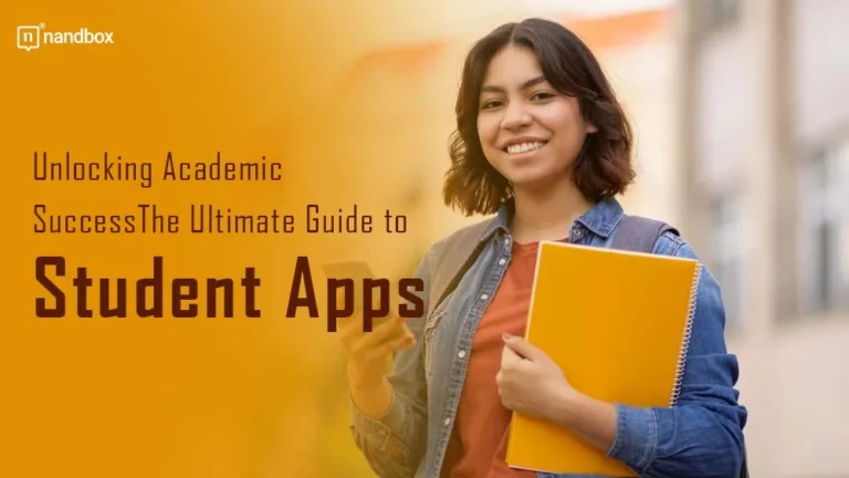 Unlocking Academic Success The Ultimate Guide to Student Apps