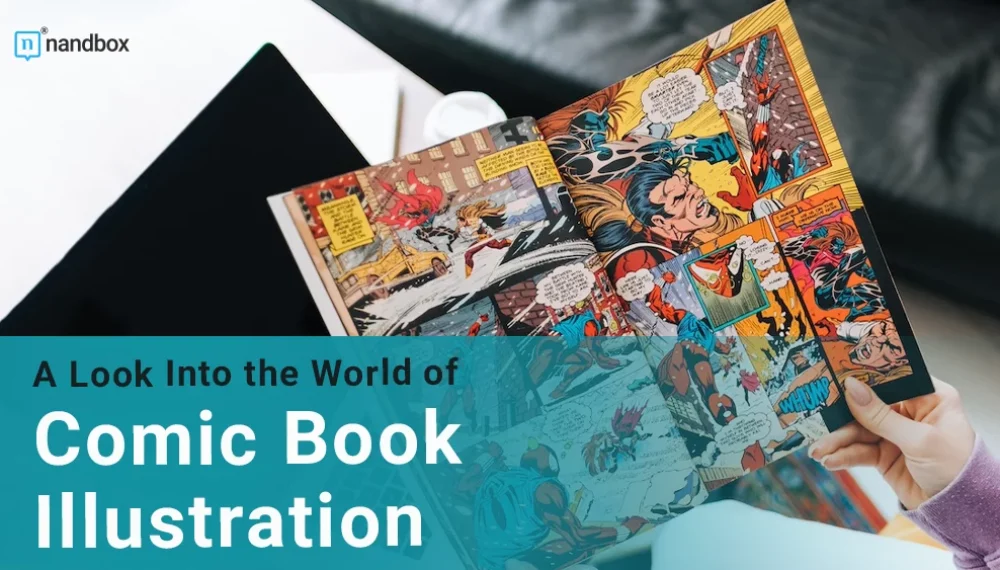 A Look Into the World of Comic Book Illustration