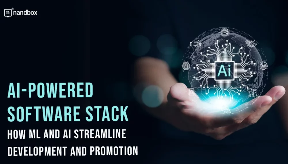 AI-Powered Software Stack: How ML and AI Streamline Development and Promotion