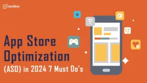Read more about the article App Store Optimization (ASO) in 2024: 7 Must Do’s