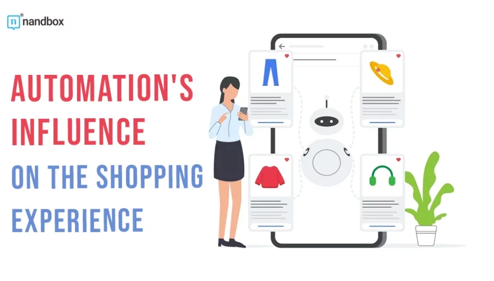 Automation’s Influence on the Shopping Experience