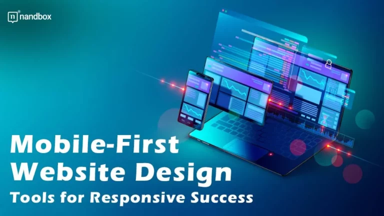 Mobile-First Website Design Tools for Responsive Success