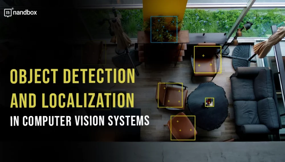 Object Detection and Localization in Computer Vision Systems