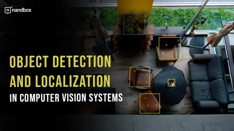 Object Detection and Localization in Computer Vision Systems