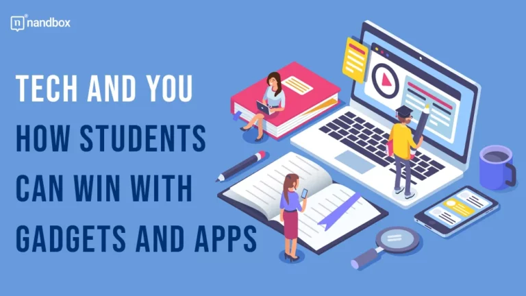 Tech and You How Students Can Win with Gadgets and Apps