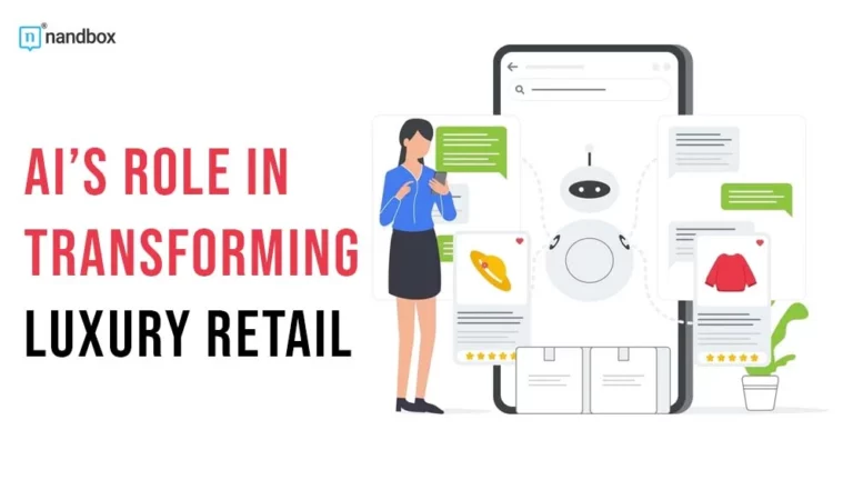 AI’s Role in Transforming Luxury Retail