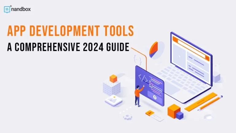 App Development Tools A Comprehensive