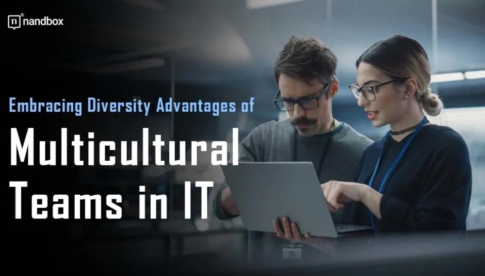 Embracing Diversity: Advantages of Multicultural Teams in IT
