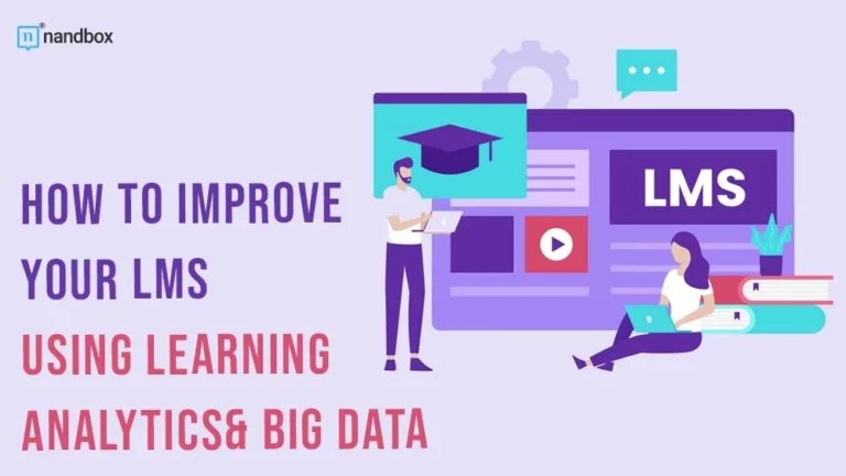 How to Improve your LMS Using Learning Analytics & Big Data