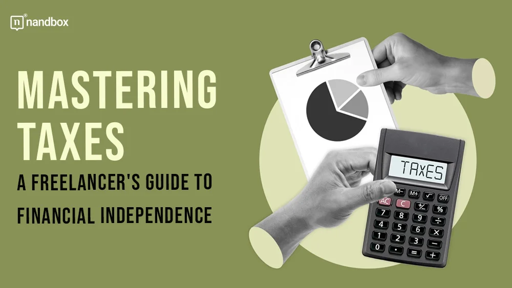 You are currently viewing Freelancer 101: Understanding Your Tax Duties as an Independent Contractor