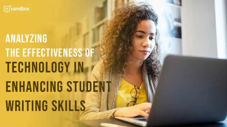 Analyzing the Effectiveness of Technology in Enhancing Student Writing Skills