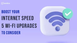 Read more about the article Boost Your Internet Speed: 5 Wi-Fi Upgrades to Consider