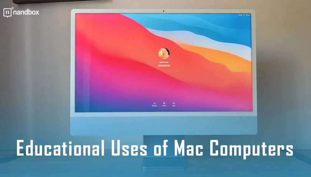 Educational Uses of Mac Computers