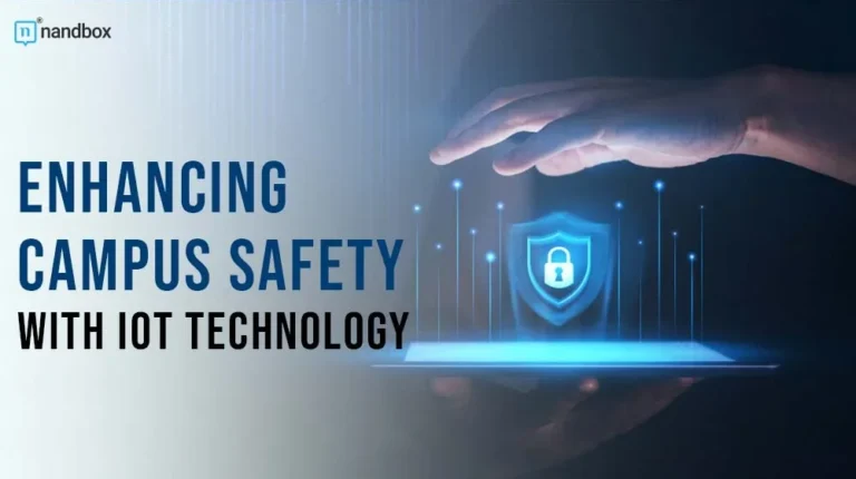 Enhancing Campus Safety with IoT Technology