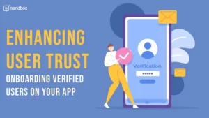 Read more about the article Onboard Verified Users for Your Mobile app with Digital Identity Verification