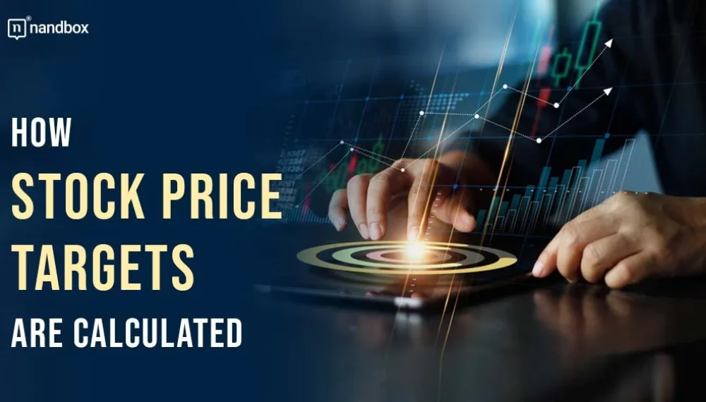 From Analysts to Algorithms: How Stock Price Targets Are Calculated