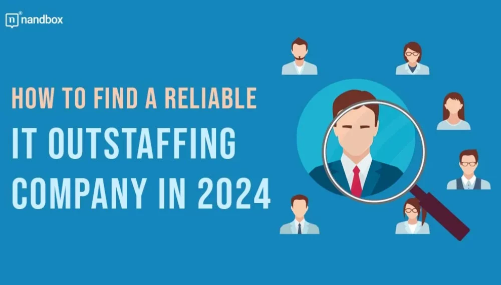 How to Find a Reliable IT Outstaffing Company in 2024