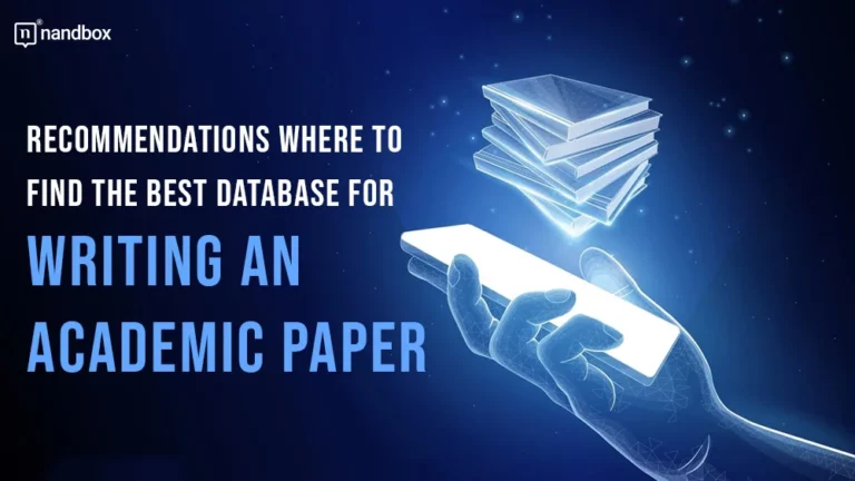 Recommendations Where To Find The Best Database For Writing An Academic Paper