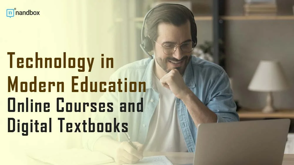 You are currently viewing Technology in Modern Education: Online Courses and Digital Textbooks