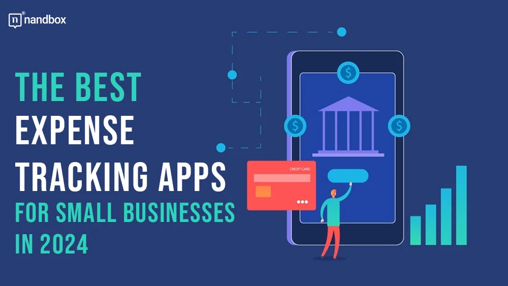 You are currently viewing Optimizing Your Finances: The Best Expense Tracking Apps for Small Businesses in 2024