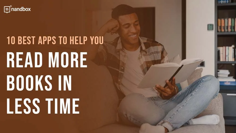 You are currently viewing 10 Best Apps to Help You Read More Books in Less Time