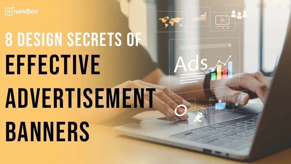 You are currently viewing 8 Design Secrets of Effective Advertisement Banners