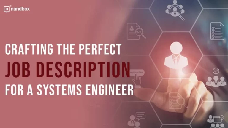 the Perfect Job Description for a Systems Engineer