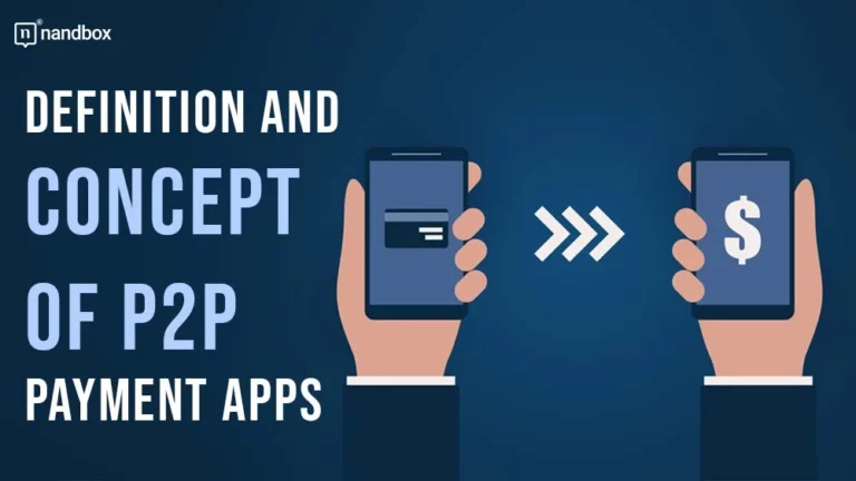 Definition and concept of P2P payment apps