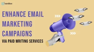 Read more about the article Enhance Email Marketing Campaigns Via Paid Writing Services