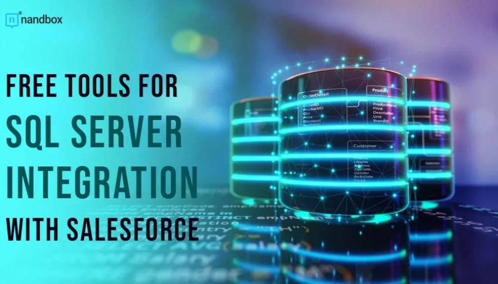 Free Tools for SQL Server Integration with Salesforce
